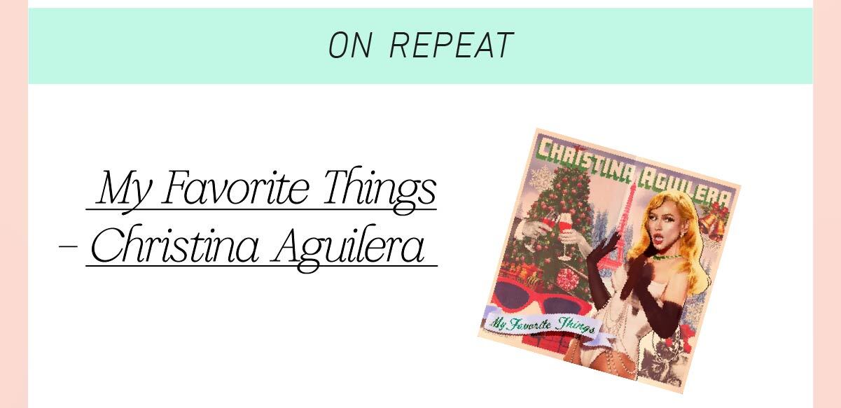 My Favorite Things (Live) – Christina Aguilera