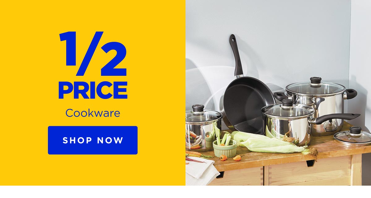 1/2 Price Cookware
