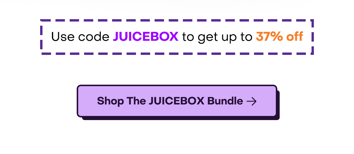 Use code: JUICEBOX to get up to 37% off.