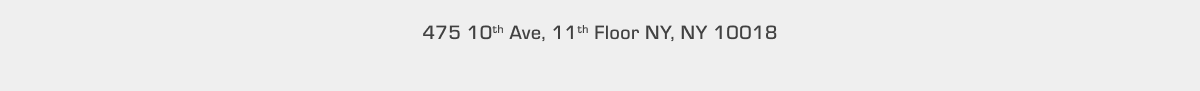 475 10th Ave, 11th Floor NY, NY 10018