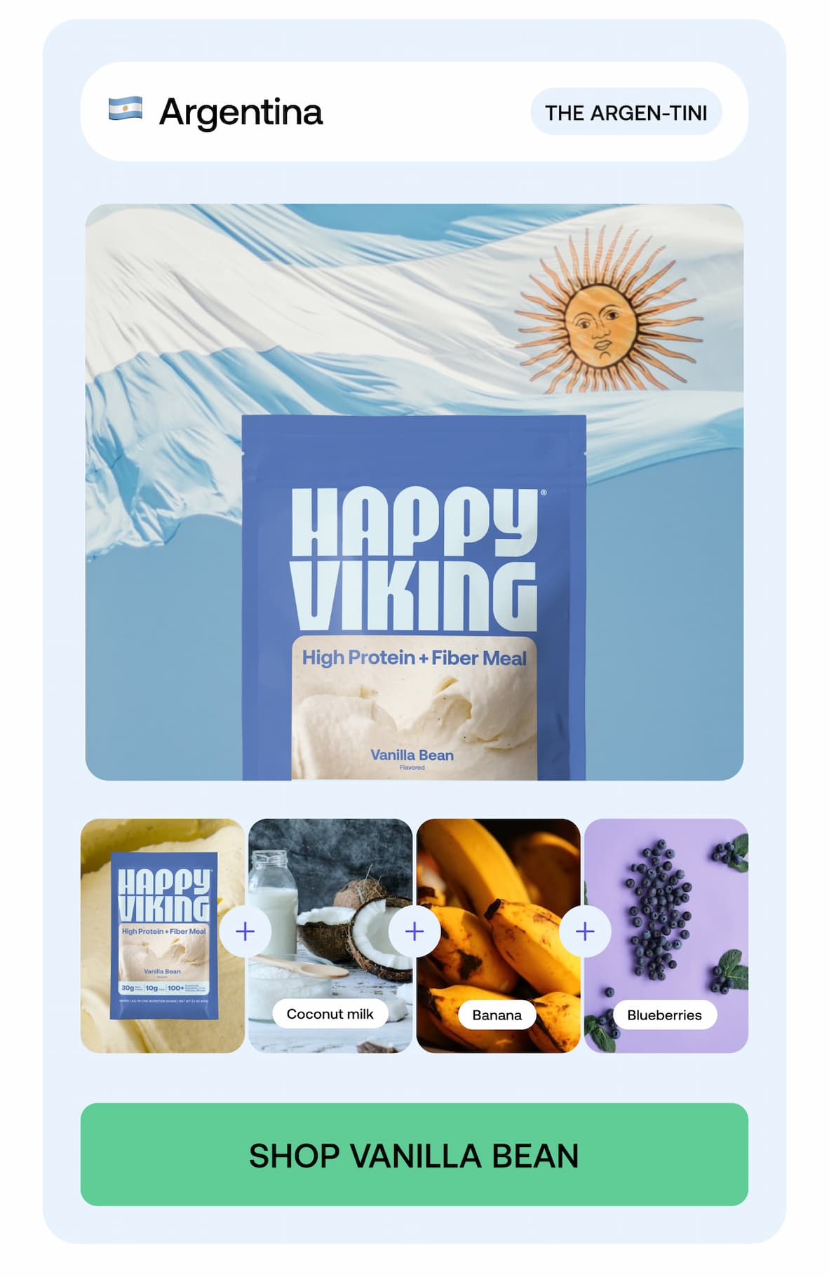 Argentina HAPPY VIKING Coconut milk Banana Blueberries SHOP VANILLA BEAN