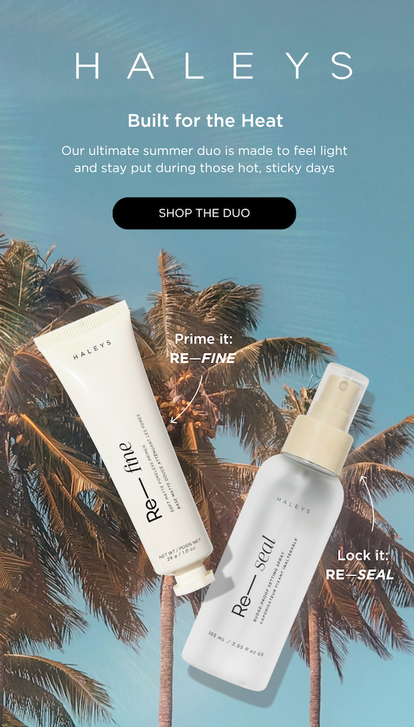 Our ultimate summer duo is made to feel light and stay put during those hot, sticky days. 