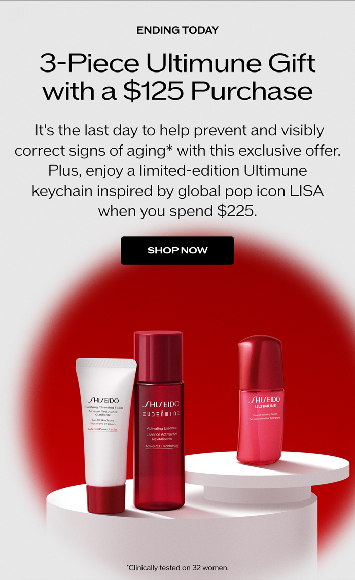 It's the last day to help prevent and visibly correct signs of aging* with this exclusive offer. Plus, enjoy a limited-edition Ultimune keychain inspired by global pop icon LISA when you spend $225.