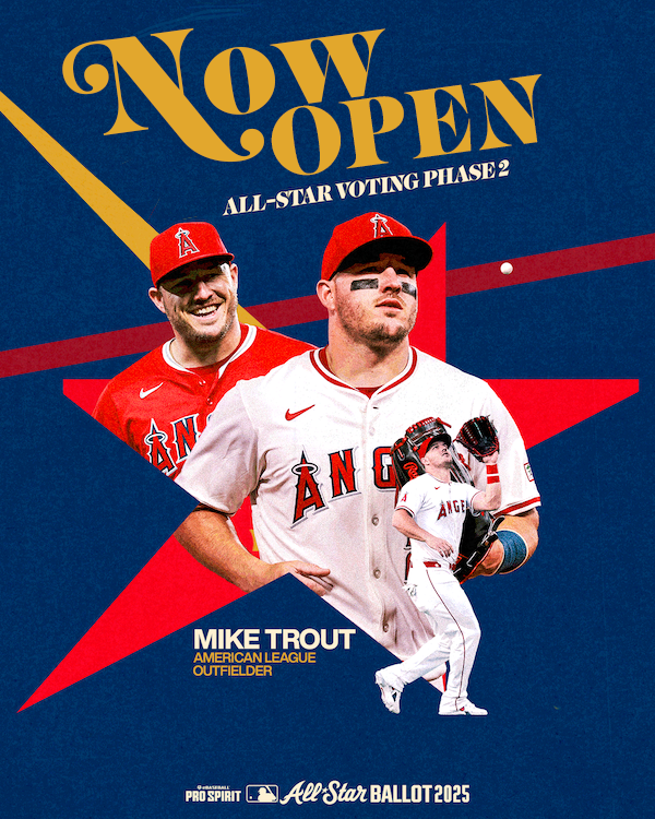Now Open - All-Star Voting Phase 2. Mike Trout American League Outfielder. 2025 Pro Spirit MLB All-Star Ballot.