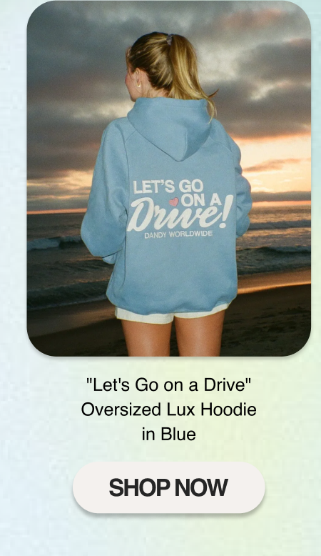 "Let's Go on a Drive" Oversized Lux Hoodie in Blue