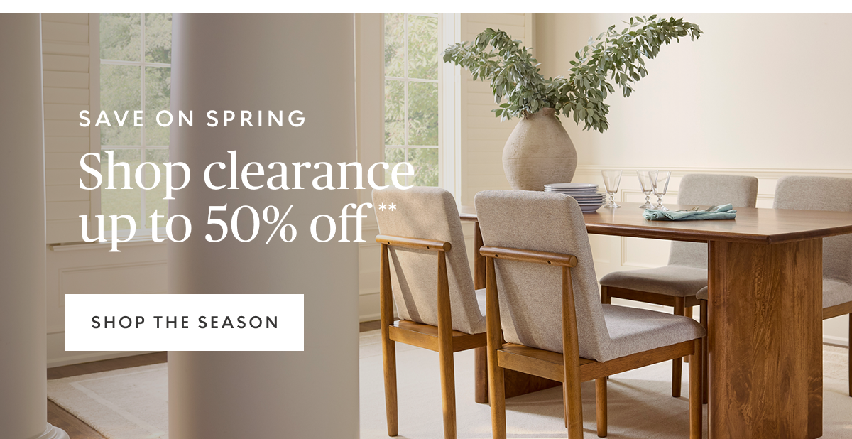 Spring clearance up to 50% off