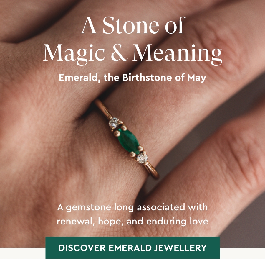 A Stone of Magic & Meaning: Discover Emerald Jewellery