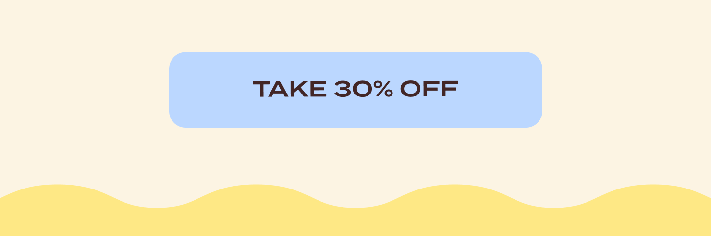 Take 30% OFF
