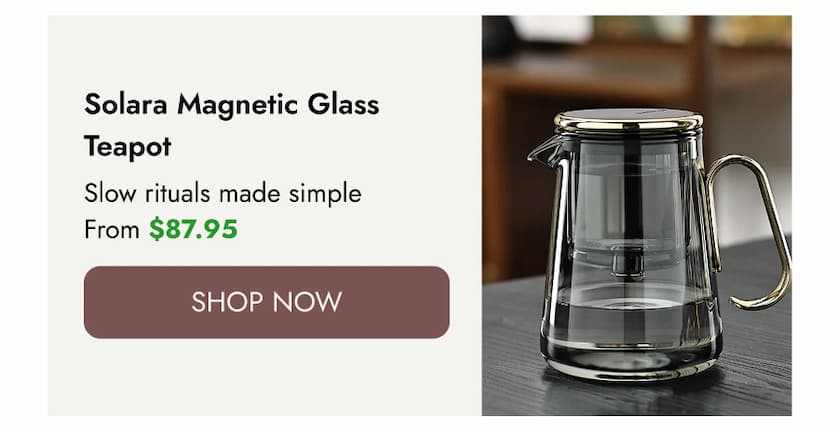 Solara   Magnetic   Glass   Teapot