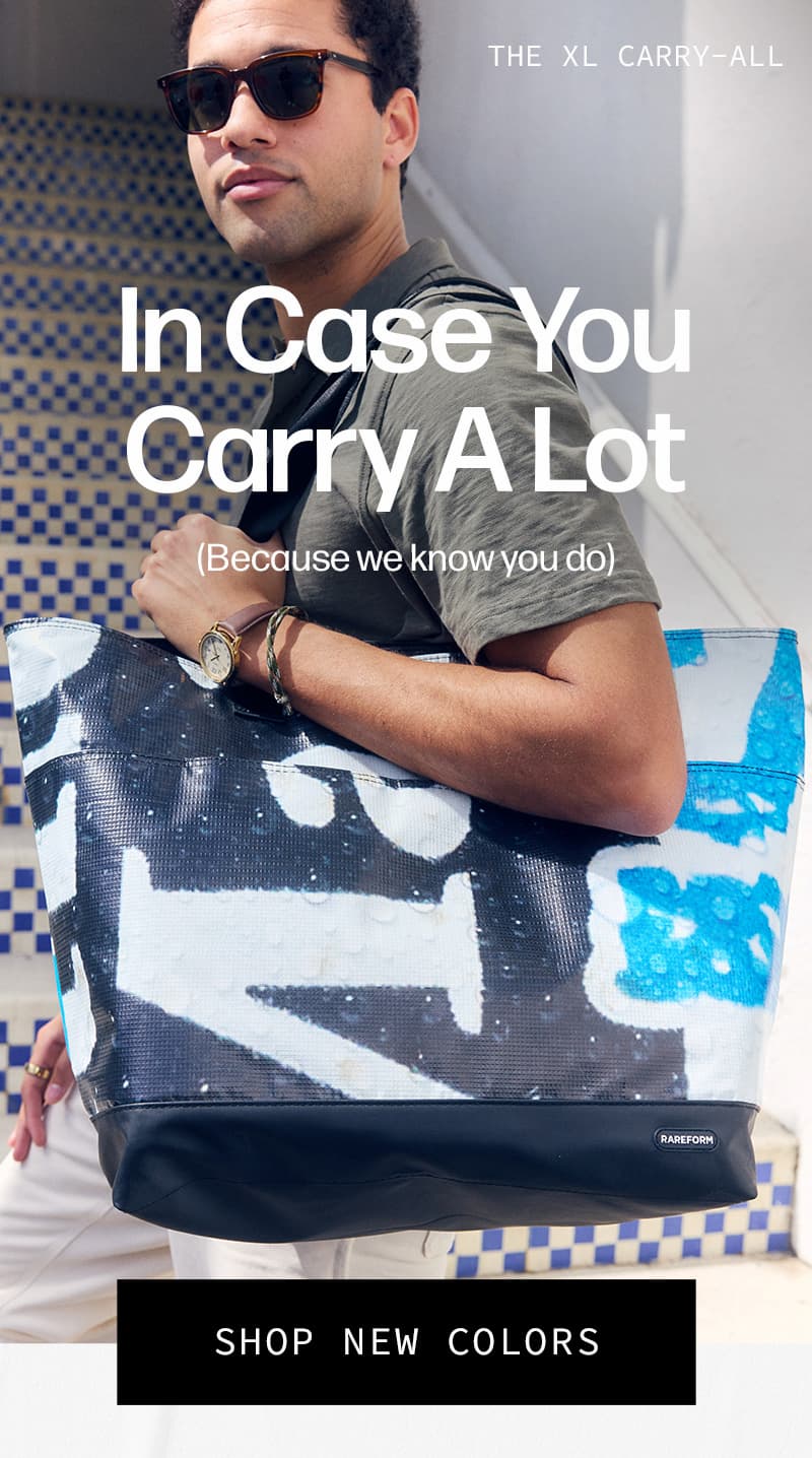 In case you carry a lot. This is the bag for you.