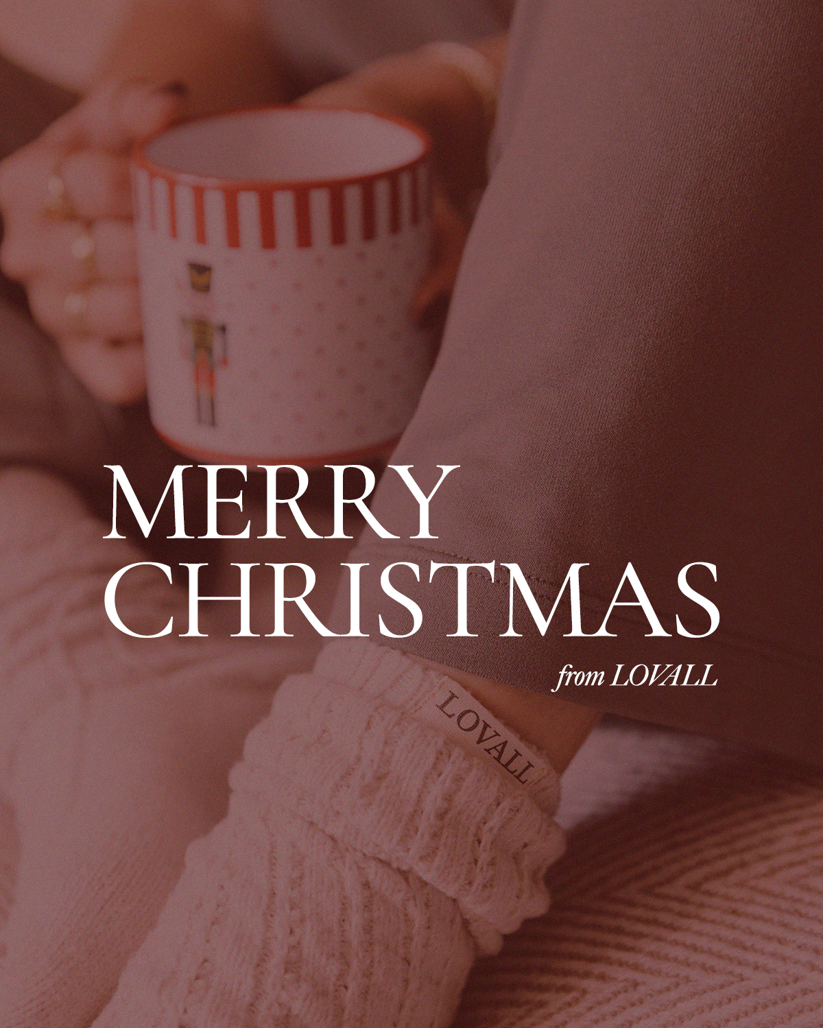 MERRY CHRISTMAS FROM LOVALL