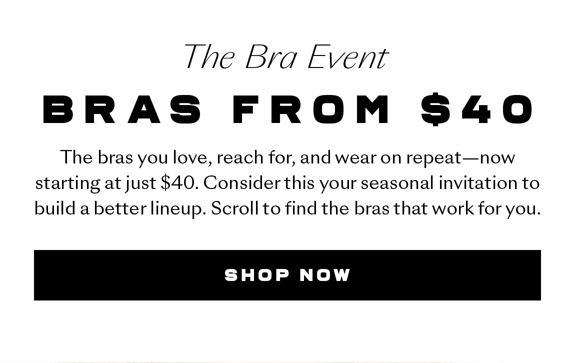 Bras From $40