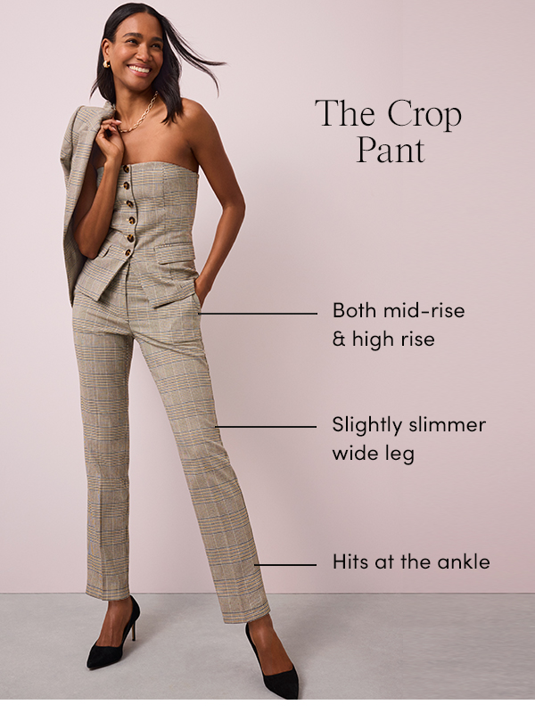 The Crop Pant