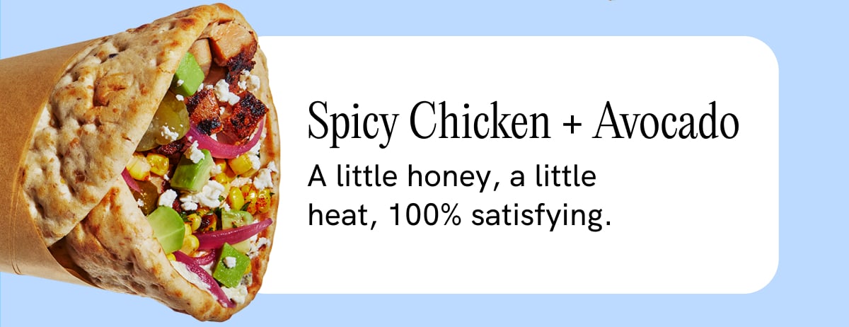 Spicy Chicken + Avocado