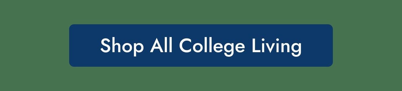 Shop All College Living