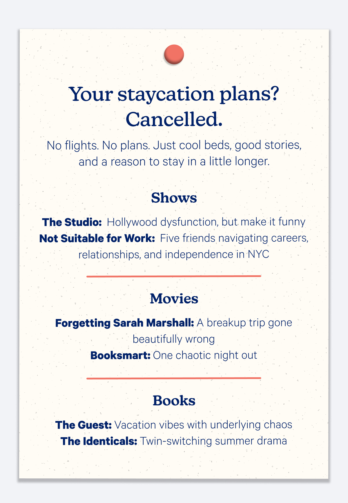 Your staycation plans? Cancelled