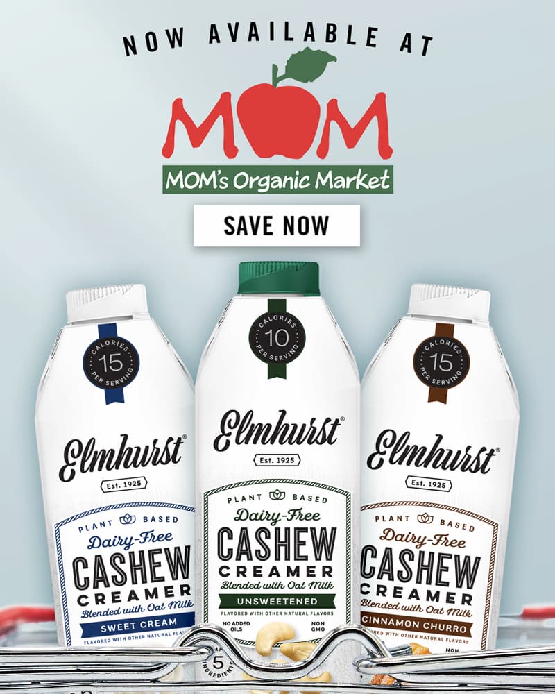 Now On Sale At MOM's Organic Market - Save Now