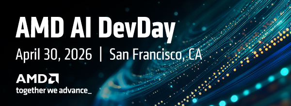 AMD AI DevDay | April 30, 2026 | San Franciso, CA