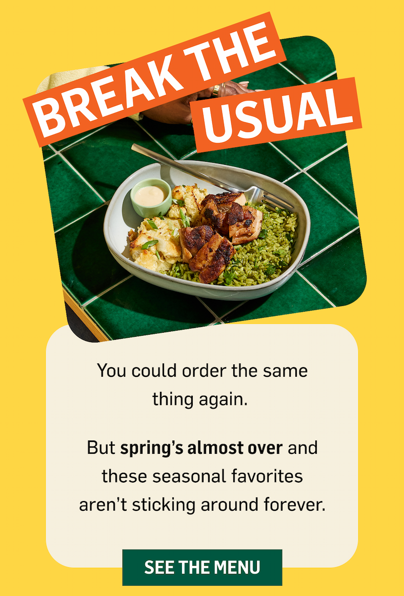 Break the usual