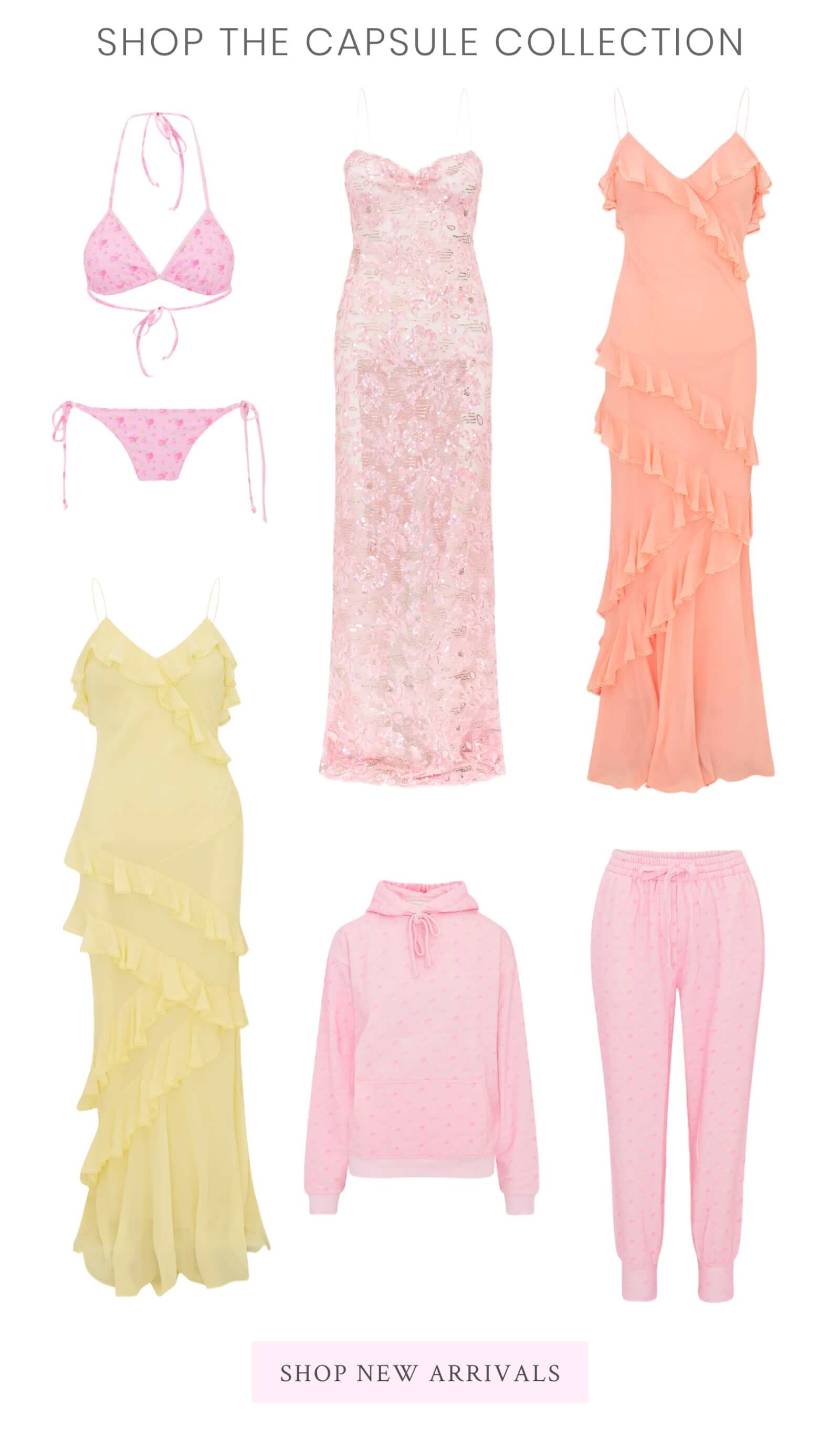 SHOP THE CAPSULE COLLECTION <SHOP NEW ARRIVALS>