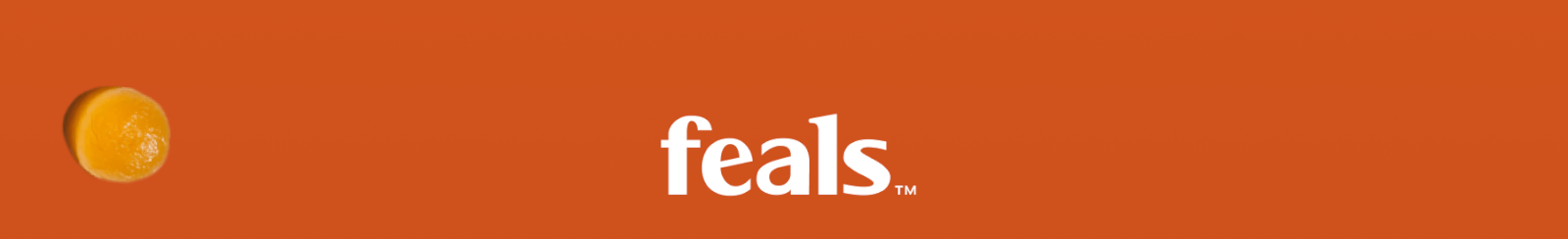 FEALS A BETTER WAY TO FEEL BETTER.