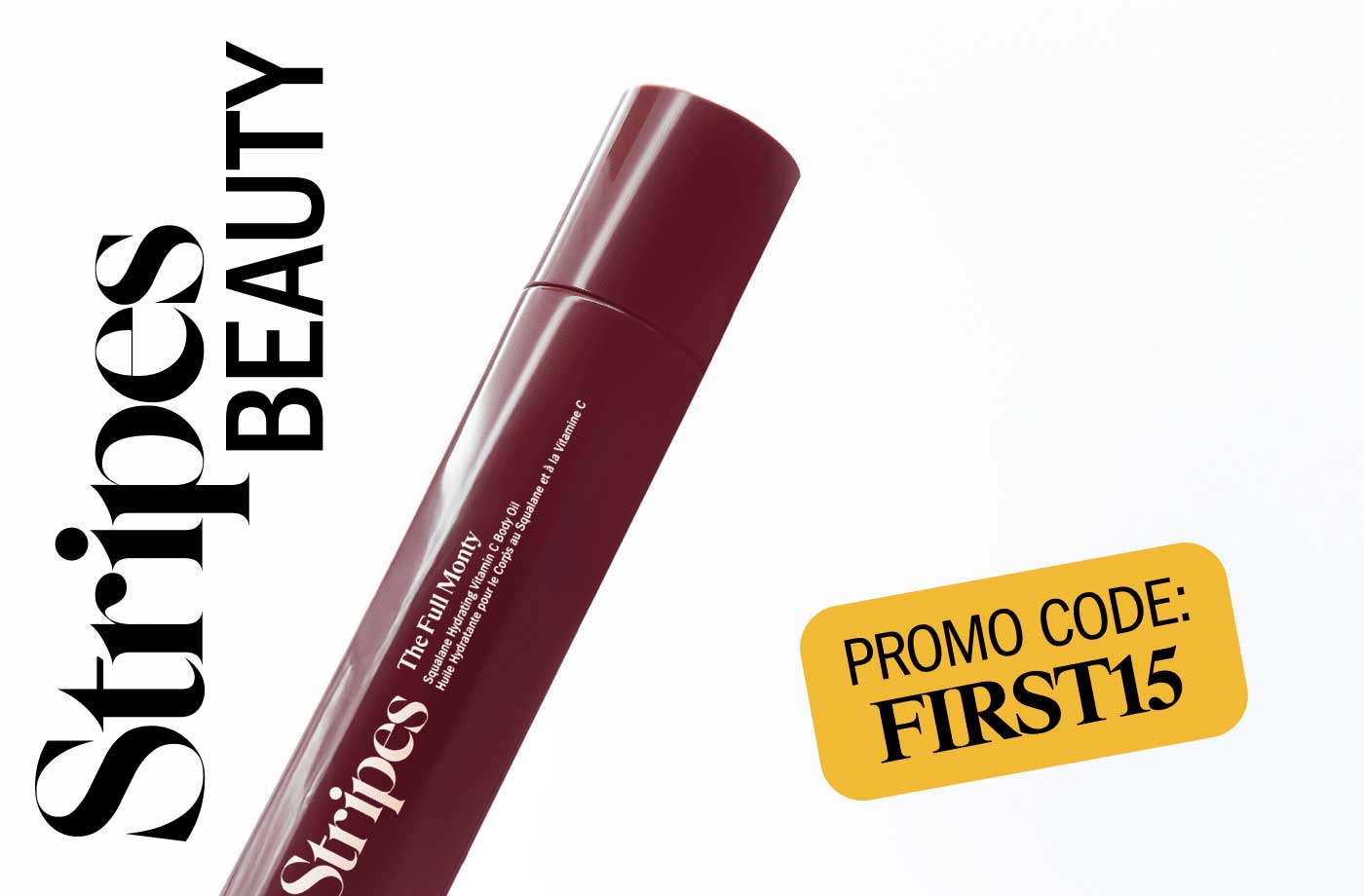 Stripes BEAUTY | 15% SAVINGS - PROMO CODE: FIRST15
