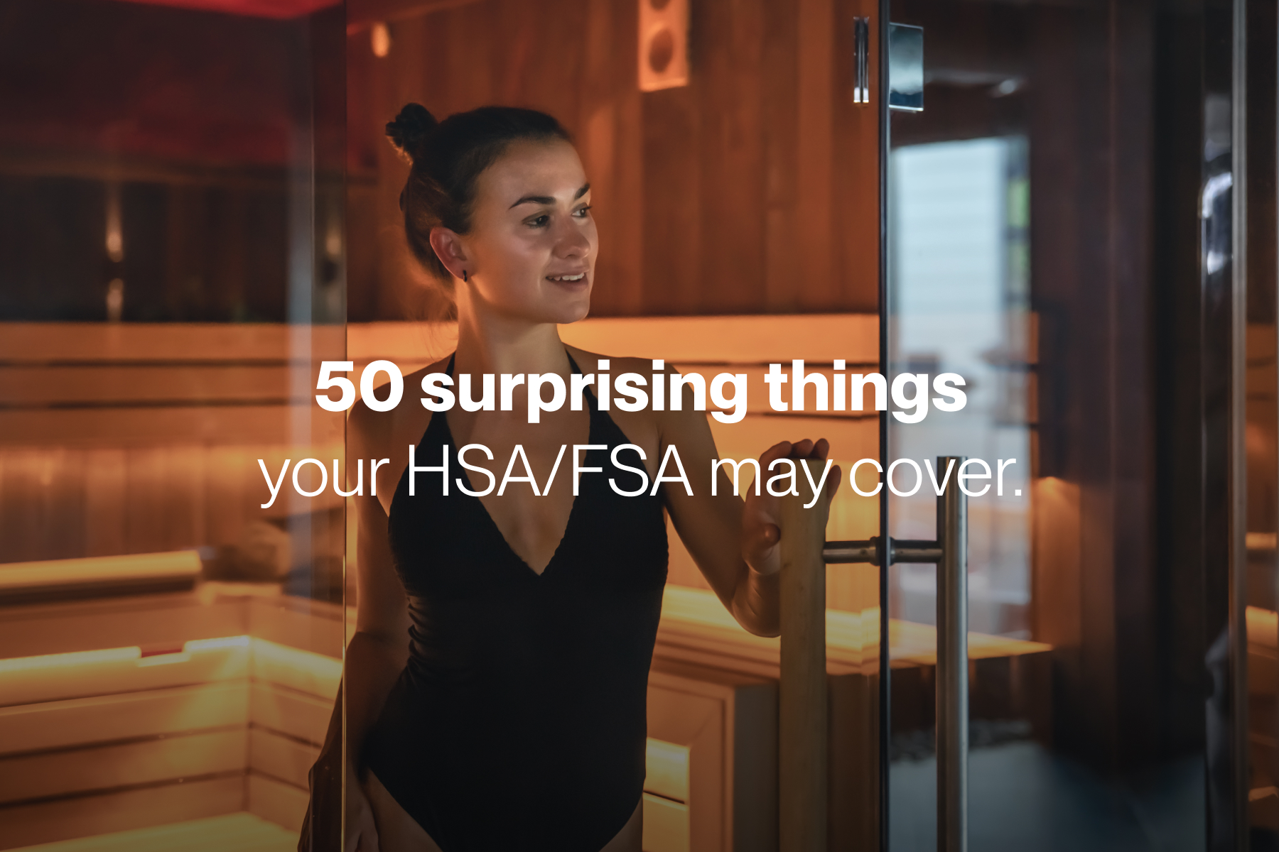 50 surprising things your HSA/FSA may cover