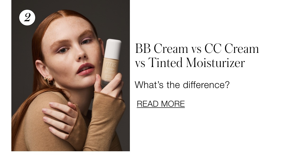 BB Cream vs CC Cream vs Tinted Moisturizer What's the difference?