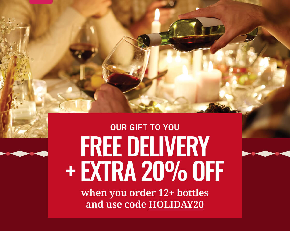Free delivery + 20% off any 12+ bottles
