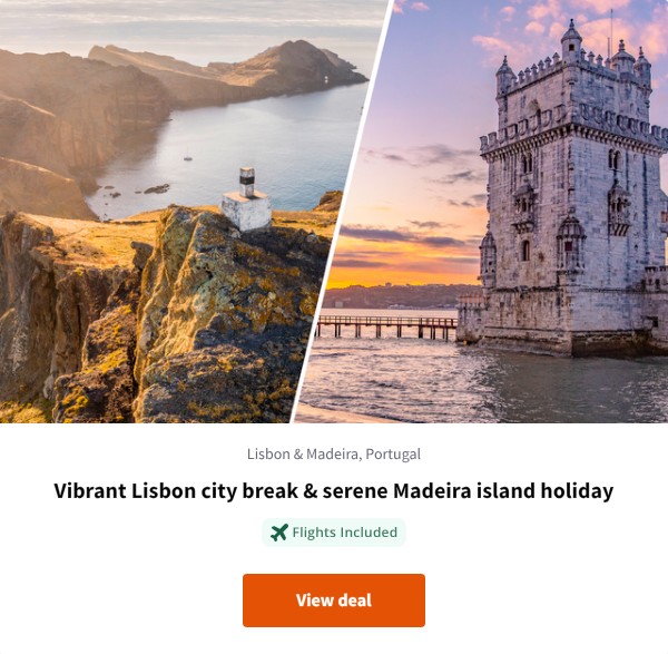 Vibrant Lisbon city break &amp; serene Madeira island holiday