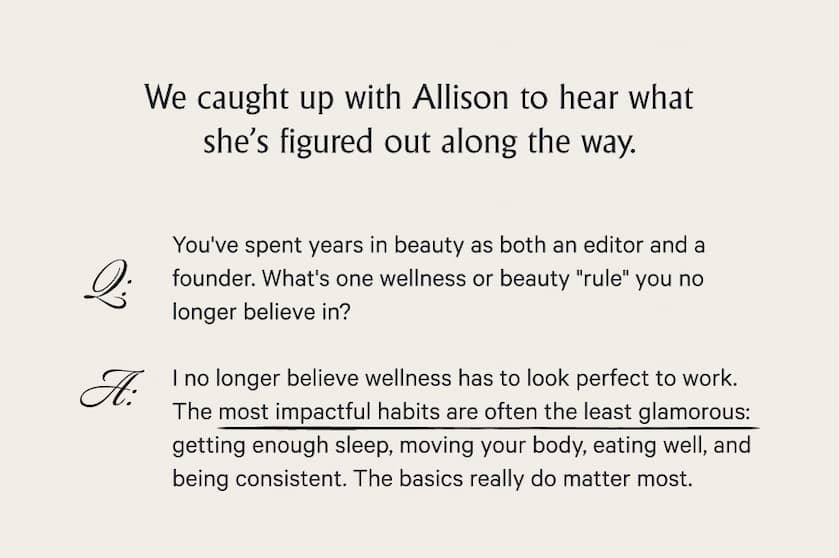 we caught up with allison to hear what she's figured out along the way