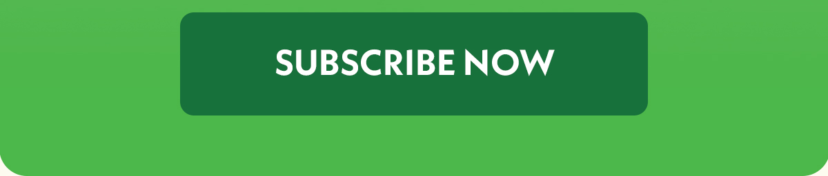 Subscribe Now