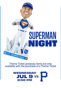 Superman Night - July 9 - Get Tickets