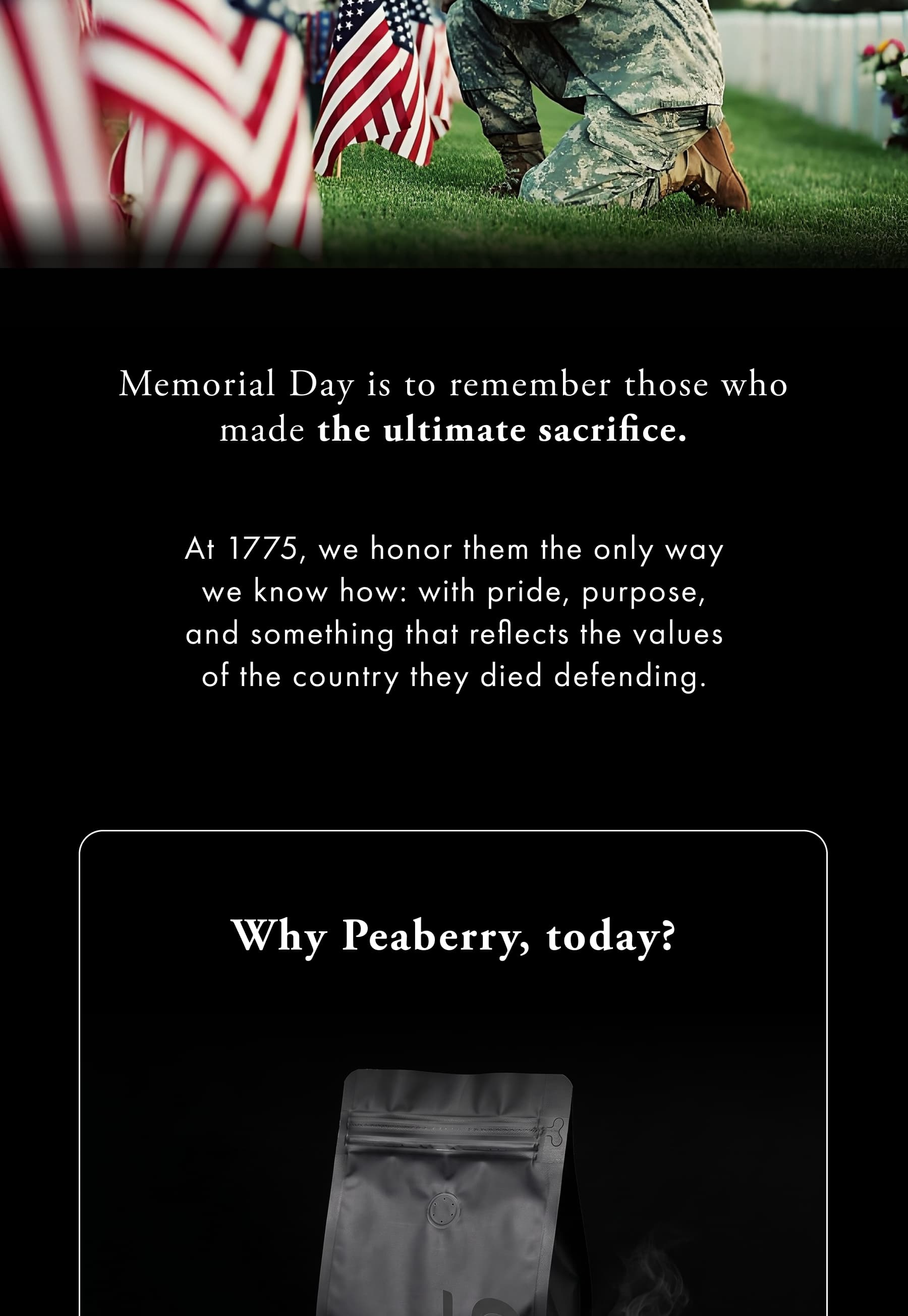 Why Peaberry, today?