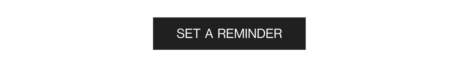 Set a Reminder