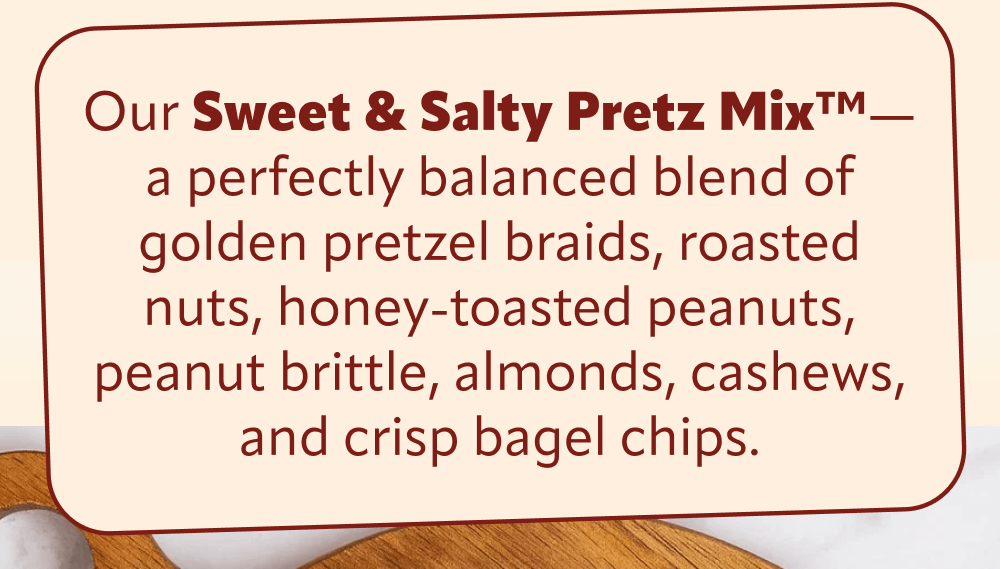 Our Sweet & Salty Pretz Mix™