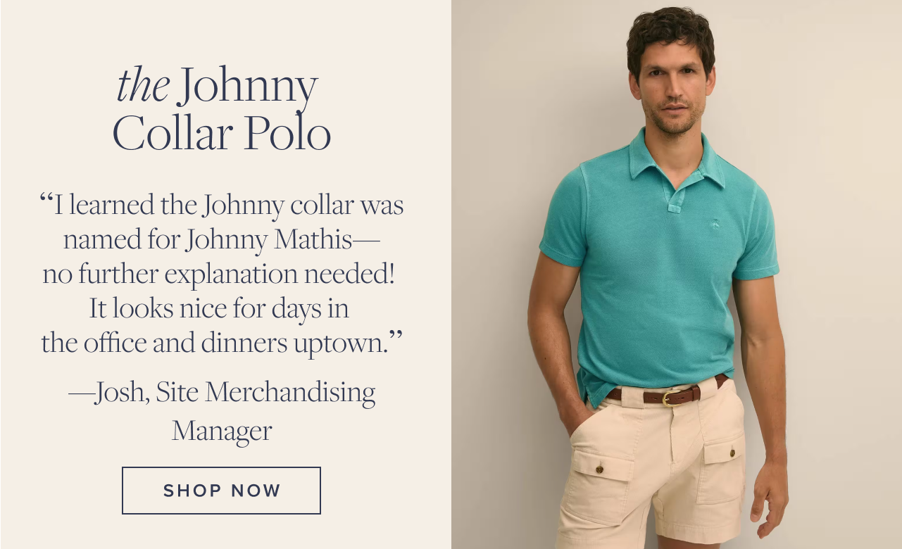 The Johnny Collar Polo Shop Now
