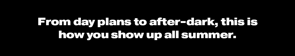 From day plans to after dark