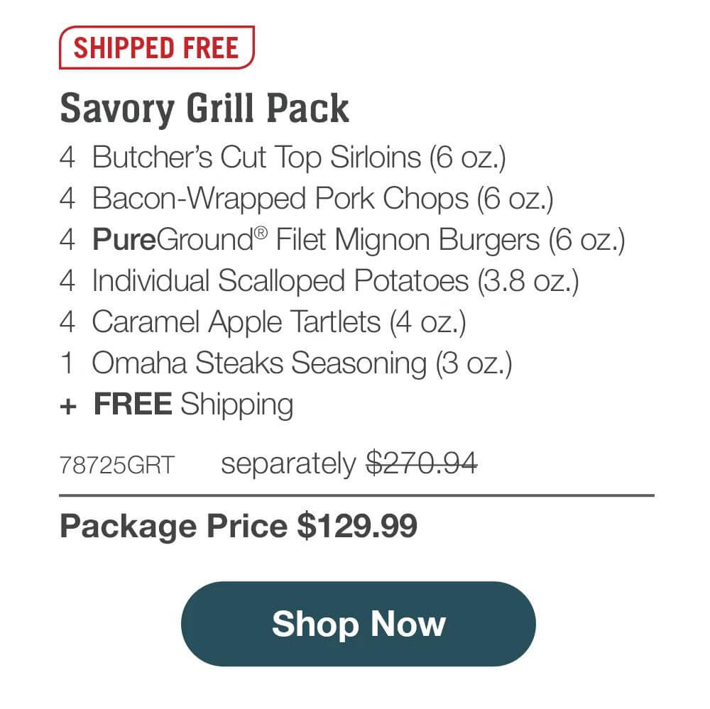 SHIPPED FREE | Savory Grill Pack - 78725GRT | Shop Now