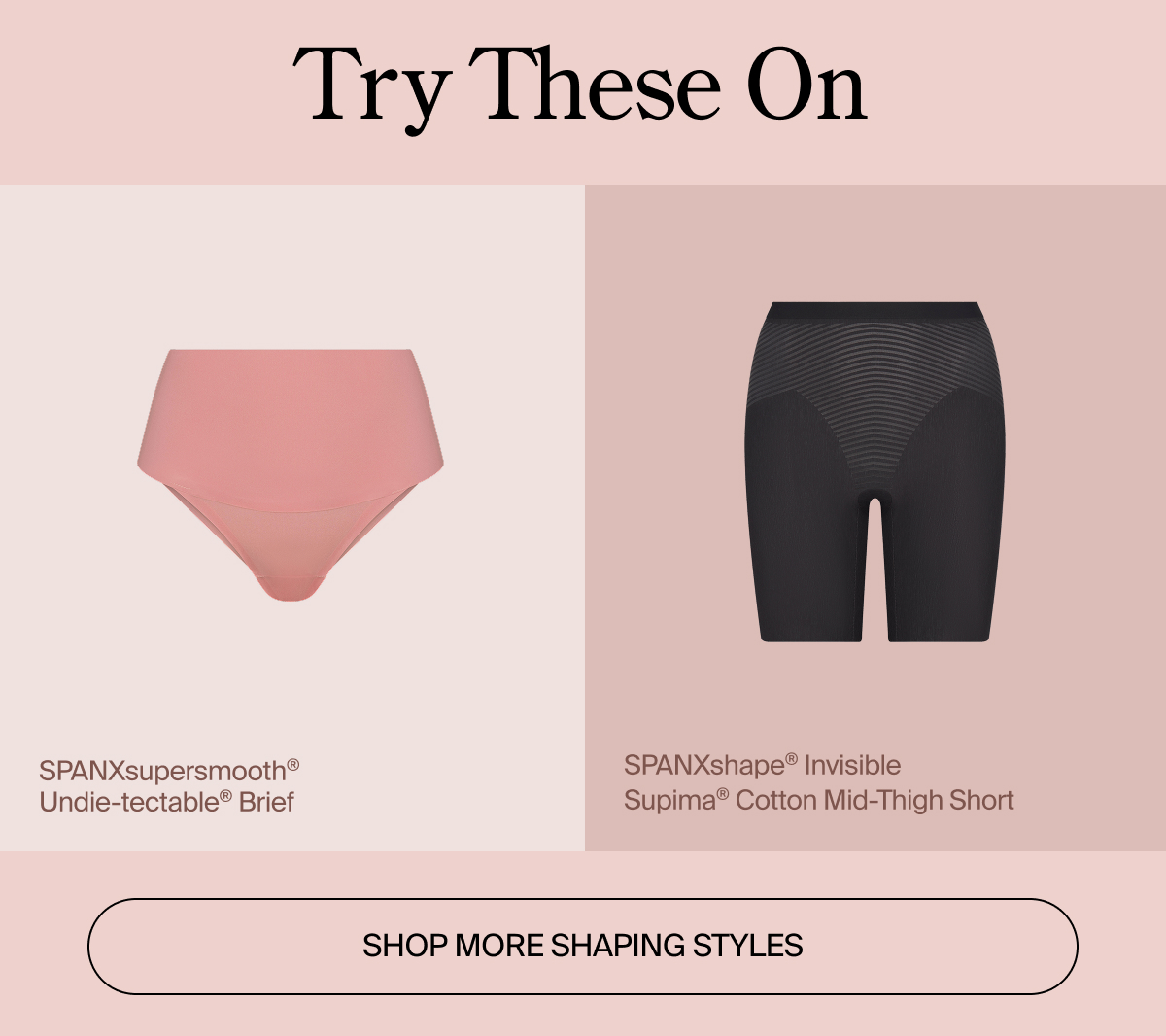 Try these on