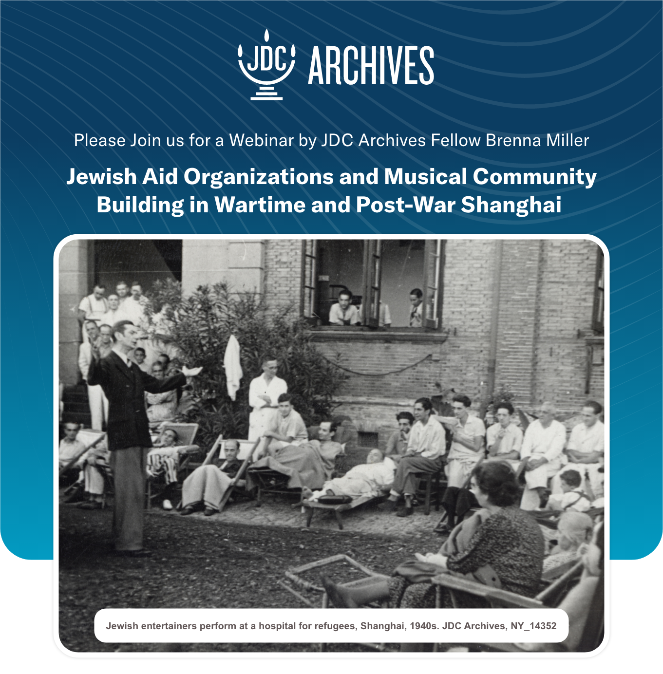 The JDC Archives invites you to a webinar: Jewish Immigration from China to Israel, 1945–1951 Header