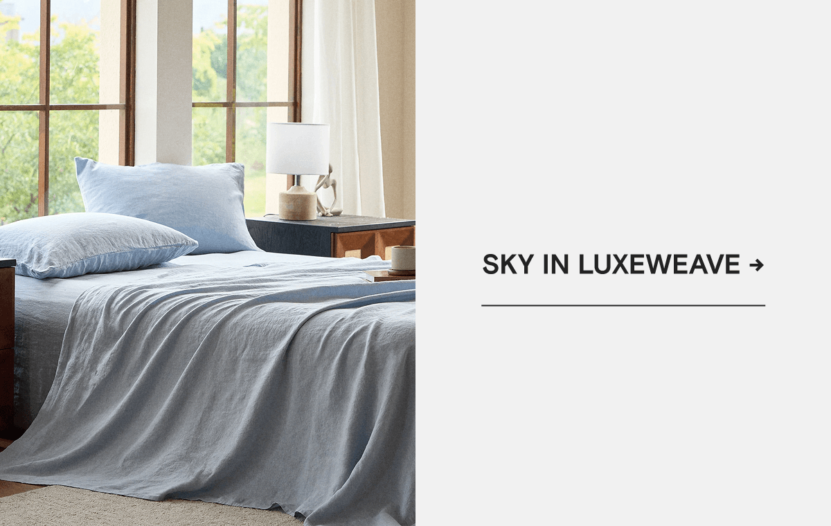 SKY IN LUXEWEAVE →