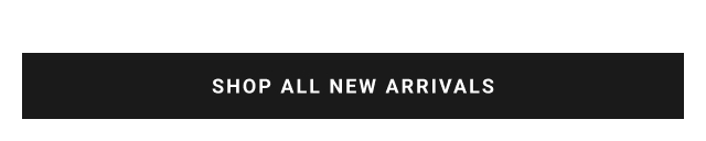 shop all new arrivals