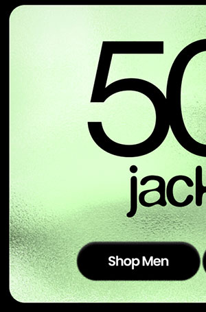50% OFF* JACKETS SHOP MEN