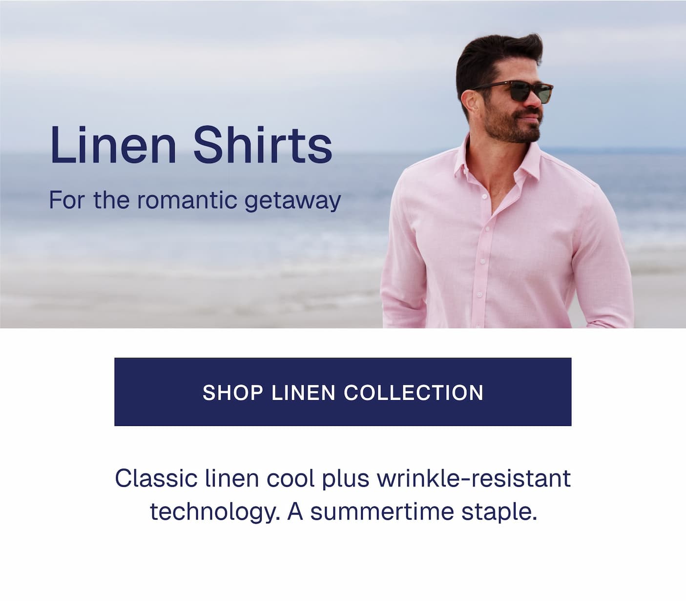 Linen Shirts | Classic linen cool plus wrinkle-resistant technology. A summertime staple.