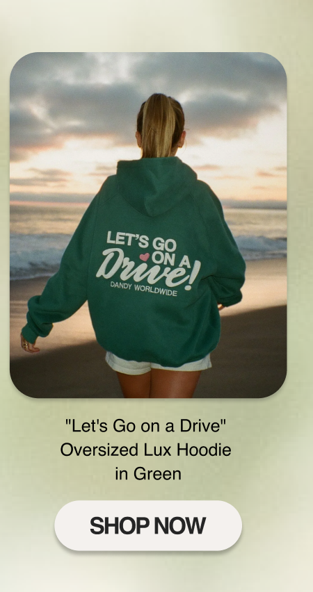 "Let's Go on a Drive" Oversized Lux Hoodie in Green