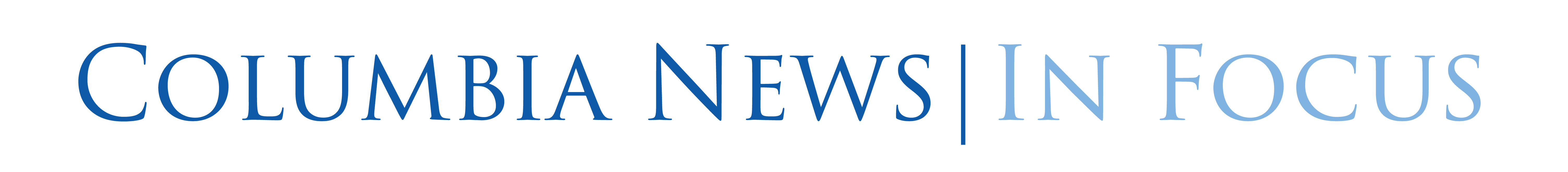 Columbia News | In Focus