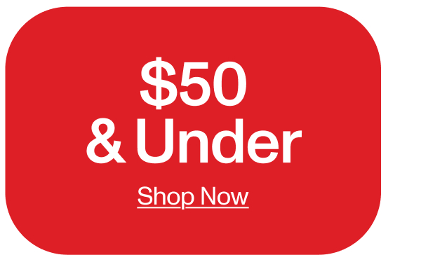 $50 AND UNDER