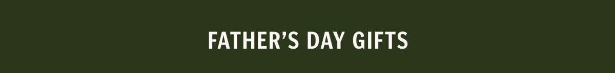 Father's Day Gifts