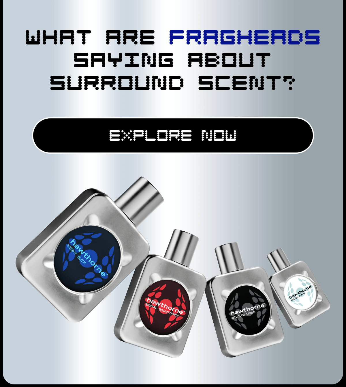WHAT ARE FRAGHEADS SAYING ABOUT SURROUND SCENT? | Explore Now